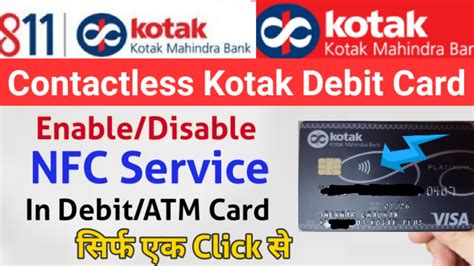 disable contactless card kotak|Scan and Pay Banking Services online .